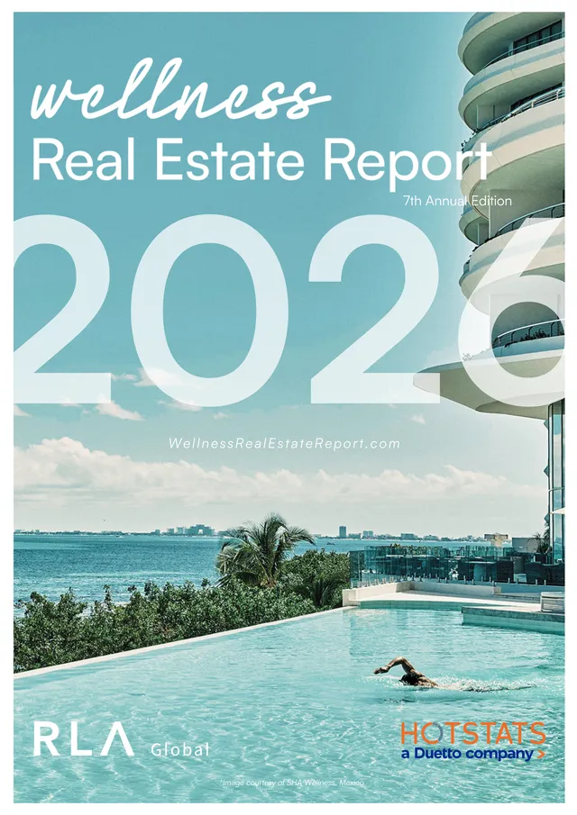 2026 Wellness Real Estate Report - COMING SOON!
